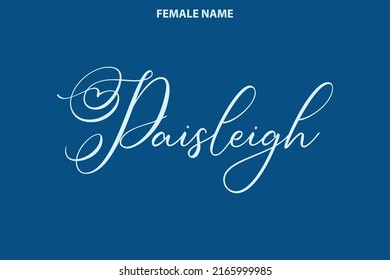 Paisleigh Baby Girl Name - in Stylish Cursive Typography Text on Blue Background