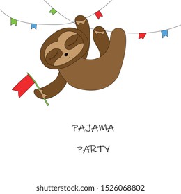 Pajama party. Cartoon sloth bear.  
