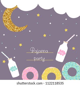 Pajama Party Cute Flyer With Donut, Milk And Glitter Moon. Vector Hand Drawn Illustration.