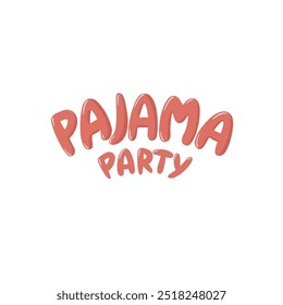 Pajama party lettering vector print