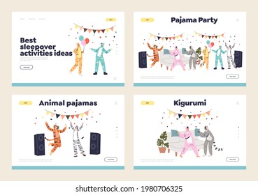 Pajama party with people relax, dance, have fun together wearing funny animal costumes onesize kigurumi jumpsuits. Set of template landing pages. Cartoon flat vector illustration