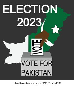 Pakistan General Election 2023 Text Vote For Pakistan And Pakistani Map