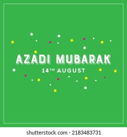 Pakistan Independence Day, Azadi Mubarak Design, Design, 14th August, Pakistan day, white, flag colors, green background, yellow, pink, stars, happy independence day of Pakistan, jashn e Azadi Mubarak