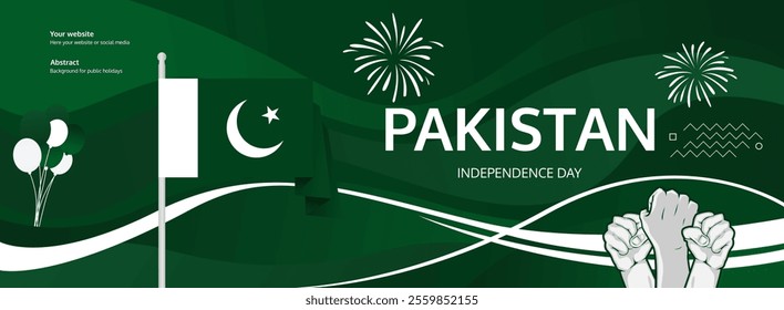 Pakistan Independence Day greeting banner concept. August 14th is celebrated as Pakistani National Day. Template illustration with flag and raised fist, great for national holiday poster.