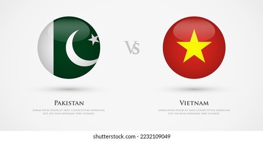 Pakistan vs Vietnam country flags template. The concept for game, competition, relations, friendship, cooperation, versus.