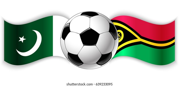 Pakistani and Vanuatuan wavy flags with football ball. Pakistan combined with Vanuatu isolated on white. Football match or international sport competition concept.