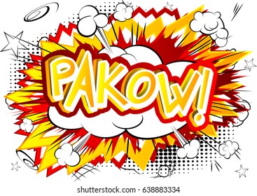 Pakow! - Vector illustrated comic book style expression.