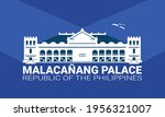 MALACAÑANG PALACE "VECTOR" - REPUBLIC OF THE PHILIPPINES