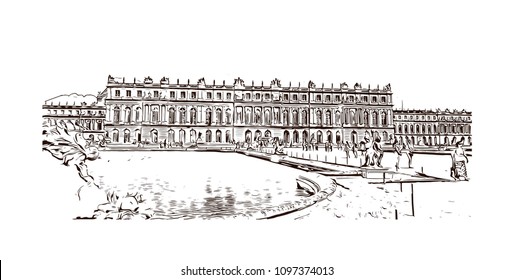 Palace Of Versailles, Museum In Versailles, France. Hand Drawn Sketch Illustration In Vector.