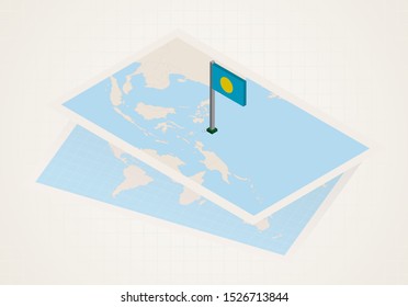 Palau selected on map with isometric flag of Palau. Vector paper map.