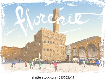 Palazzo Vecchio Signoria in Florence. Italy.Retro style. Hand drawn city sketch. Vector illustration.