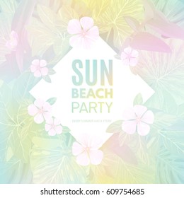 Pale vector tropical party flyer template with palm leaves and exotic flowers.