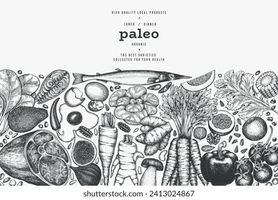 Paleo Diet Design Template. Vector Hand Drawn Healthy Food Banner. Vintage Style Menu Illustration.