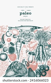Paleo Diet Design Template. Vector Hand Drawn Healthy Food Banner. Vintage Style Menu Illustration.
