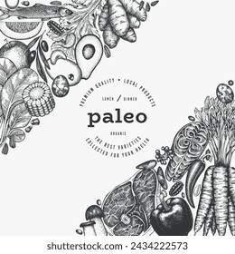 Paleo Diet Design Template. Vector Hand Drawn Healthy Food Banner. Vintage Style Menu Illustration.