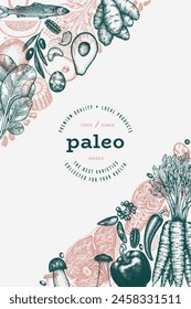 Paleo Diet Design Template. Vector Hand Drawn Healthy Food Banner. Vintage Style Menu Illustration.