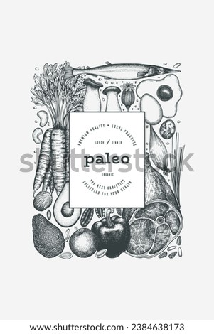 Paleo Diet Design Template. Vector Hand Drawn Healthy Food Banner. Vintage Style Menu Illustration.