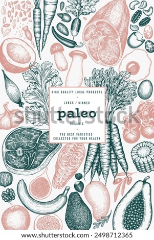Paleo Diet Design Template. Vector Hand Drawn Healthy Food Banner. Vintage Style Menu Illustration.