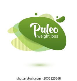 Paleo diet frendly badge. Green amoeba design of sticker for paleo diet menu, poster, flyer