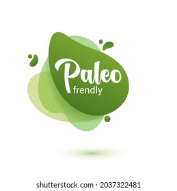 Paleo diet frendly badge. Green amoeba design of sticker for paleo diet menu, poster, flyer