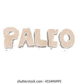 paleo freehand retro cartoon sign