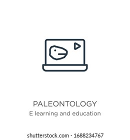 Paleontology icon. Thin linear paleontology outline icon isolated on white background from e learning and education collection. Line vector sign, symbol for web and mobile