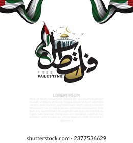 Palestine Arabic Calligraphy Background Vector Design with Palestinian holding flag for Greeting Card, Banner, Wallpaper, Cover, Flyer, Social Media, Poster, Illustration. The mean is : FREE PALESTINE