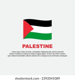 Palestine Flag Background Design Template. Palestine Independence Day Banner Social Media Post. Palestine Background