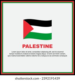 Palestine Flag Background Design Template. Palestine Independence Day Banner Social Media Post. Palestine Banner
