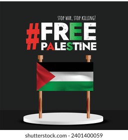 Bandera de Palestina. Free Palestine post simple un afiche decente. Estoy con Palestina. Detengan la guerra. Dejen de matar gente. Cartel de la bandera de Palestina, afiche, portada, volante, ilustración. Salven a Gaza. Palestina
