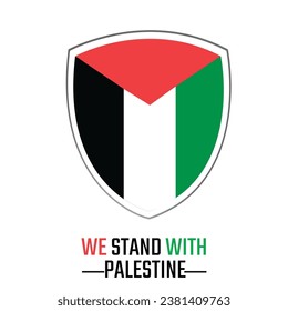 Palestine flag with slogan of We stand with Palestine Shield style. Palestinian flag vertical. Free Palestine vector illustration