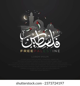 Palestine Flag State Illustration Background Vector Design with Arabic Calligraphy and Al-Aqsa Mosque for Greeting Card, Banner, Wallpaper, Cover, Flyer, Social Media etc. The mean is : FREE PALESTINE