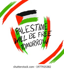 palestine will be free poster with palestine flag from brush.