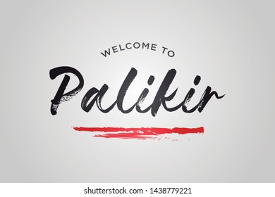 Palikir Welcome To Word Text with Creative Handwritten Font Design Vector Illustration. - Vector