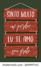 Pallet Lettering in Portuguese. Translation: "I am really sorry" "Forgive me" "I love you" "I'm grateful"