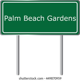 Palm Beach Gardens , Florida, road sign green vector illustration, road table, USA city