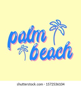 PALM BEACH, SLOGAN PRINT VECTOR