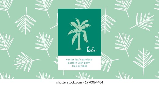 Palm branch seamless pattern. Tropic background with hand-drawn palm leaves. Floral ornament, plant decor. Tropical pattern with charcoal texture for trendy fabric, textile, banner, packaging design.