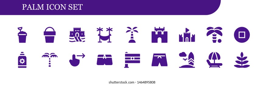 palm icon set. 18 filled palm icons.  Simple modern icons about  - Sand bucket, Sand castle, Hammock, Island, Palm tree, Stop, Sun cream, Swipe right, Swimsuit, India, Surfboard