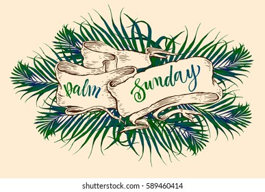 Palm leaf vector  with text. Vector illustration for the Christian holiday Palm Sunday. Lettering quote. Vintage ribbon.