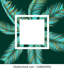 Palm Leaves Frame. Creative Tropical Foliage. Floral Elements Set. Illustration of Jungle Plants. Realistic Vector Palm Leaves for Pattern, Wallpaper, Print, Fabric, Textile or Your Creative Design.