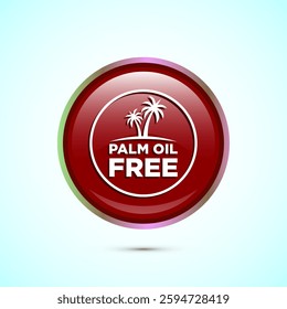 Palm oil free icon design illustration, No palm oil sign, healthy organic food, Red color round button design