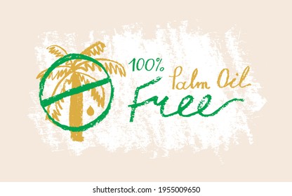 Palm oil free icon in trendy hand drawn style. Palm oil-free drawn isolated sign. Healthy lettering emblem of palm oil free. Black and white palm oil-free vector logo for Healthy food products.