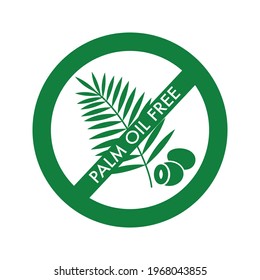 Palm oil free, no palm oil green logo isolated on white background.