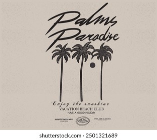 Palm paradise. Palm beach club design. Sunshine paradise graphic print design. Summer vibes artwork.