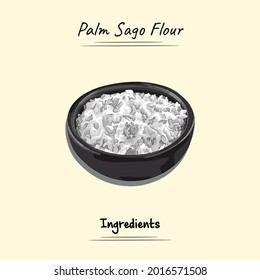 Palm Sago Flour Illustration Sketch And Vector Style. Good to use for restaurant menu, Food recipe book and food ingredients content.