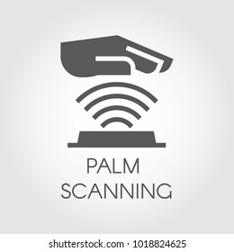 Palm scanning glyph icon. Verification palmprint system flat sign. Authentication technology in mobile phones, smartphones, tablet and other devices and locks. Digital concept logo Vector illustration