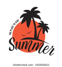 Palm and summer slogan vector illustration.