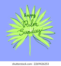 Palm Sunday celebration card with palm branch with leaves and lettering. Vector illustration for religious holiday.