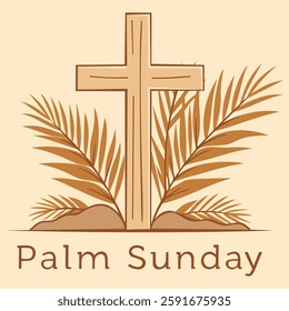 Palm Sunday. Christian cross in palm leaves. First day in Holy Week. Christian holiday. Vector illustration in earthy colors.